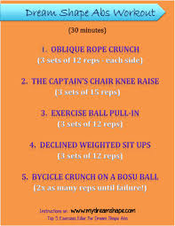 Dream Shape Abs Workout Oblique Rope Crunch The Captain S Chair Knee Raise Exercise Ball Pull In Declined We Abs Workout 7 Day Workout Plan Workout Routine