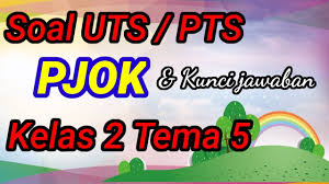 Jul 29, 2020 · soal ph pjok kelas 5 tema 1.doc, unduh soal ph pjok kelas 5 tema 2.doc, unduh soal ph pjok kelas 5 tema 3.doc, unduh soal ph pjok kelas 5 tema 4.doc, unduh soal ph pjok kelas 5 tema 5.doc, unduh. Soal Uts Pjok Kelas 2 Tema 5 Semester 2 Youtube