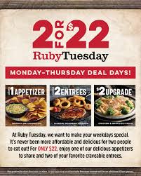 Restaurant chain ruby tuesday inc. Ruby Tuesday We Re Livin For The Weekdays Around Here Enjoy One App And Two Entrees Starting At Just 22 Available Monday Thursday Dine In Only Rubytuesday Com Locations Facebook