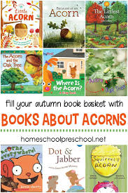 Hands on learning activities for preschool {episode 3}. The Very Best Collection Of Acorn Books For Preschoolers Fall Books Preschool Preschool Books Toddler Books