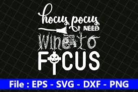 Download Hocus Pocus I Need Wine To Focus Graphic By Creative Store Creative Fabrica PSD Mockup Templates