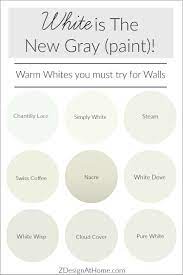 White Is The New Gray Paint Zdesign At Home White Paint Colors Best White Paint Paint Colors For Home