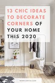 Here are some awkward corner decorating ideas that you can play with. Pin On Home Interior Ideas