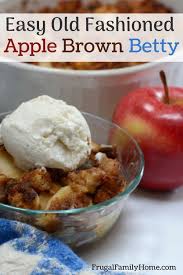 Easy Apple Brown Betty Recipe Recipe Apple Brown Betty Baked Apple Dessert Apple Desserts Easy