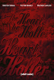 Who is hurshe in the heart, she holler? The Heart She Holler Dvd Planet Store