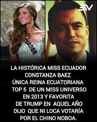 Miss Ecuador 2013 Constanza Baez arremete contra presidente del Ecuador  🇪🇨 a quien acusan de traficar droga en cajas de banano , devaluar la  moneda, no pagar impuestos y discapacidad mental para