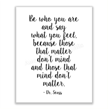 Amazon Com Dr Seuss Those That Matter Don T Mind That Mind Don T Matter Inspirational Quotes Wall Art 8 X 10 Modern Typographic Poster Print Ready To Frame Perfect Home Office Farmhouse Classroom Decor Handmade Products