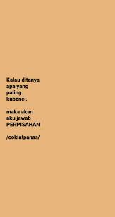 Berpisah Dari Kamu Kata Kata Indah Kutipan Humor Kutipan Remaja