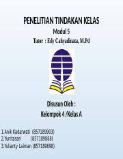 Check spelling or type a new query. Ptk Power Point Penelitian Tindakan Kelas Modul 5 Tutor Edy Cahyadinata M Pd Disusun Oleh Kelompok 4 Kelas A 1 Anik Kadarwati 857189903 Course Hero