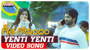 Geetha Govindam Song Yenti Yenti Telugu Video Songs Times Of India