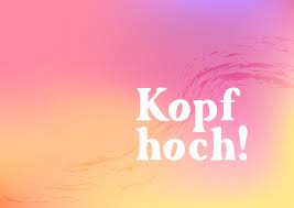 Kopf Hoch Ermutigungskarten Spruche Echte Postkarten Online Versenden