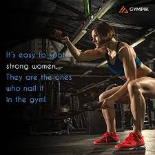 25 Motivational Quotes For Women Gympik Blog