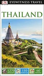 Ebook Dk Eyewitness Travel Guide Thailand Author Get It Monday Oct 28 Free Delivery Amazon With Images Eyewitness Travel Guides Travel Guide Thailand Travel
