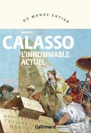 The book of all books, roberto calasso, penguin classics, 2021. L Innommable Actuel Amazon De Calasso Roberto Manganaro Jean Paul Fremdsprachige Bucher