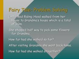Fairy Tale- Problem Solving