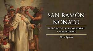 Eventually ramon was ransomed and became a cardinal. Santoral De Hoy 31 De Agosto San Ramon Nonato