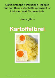 Kartoffelbrei Unterrichtsmaterial Im Fach Hauswirtschaft Kartoffelbrei Zubereitung Brei