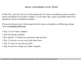 Your cover letter should demonstrate your skills and experience, as well as your passion for nursing. Nurse Consultant Cover Letter