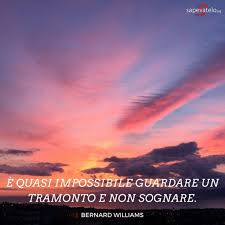 Frasi Sul Tramonto Citazioni Sul Tramonto Tramonti Citazioni Tramonto