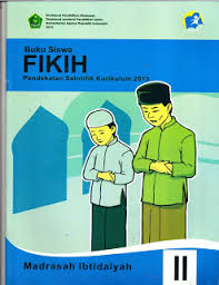 Silabus fikih mi kelas 1 6 k13 semester 1 dan 2 dalam silabus fikih mi kelas 1 6 ini merupakan perangkat k13 mi. Buku Fikih Mi Kelas 2 Kurikulum 2013 Edisi Terbaru 2018