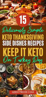15 Keto Thanksgiving Sides That Ll Help You Eat Clean This Holiday Season Thanksgiving Sides Thanksgiving Side Dishes Thanksgiving Recipes Side Dishes