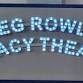 Greg Rowles Legacy Theatre