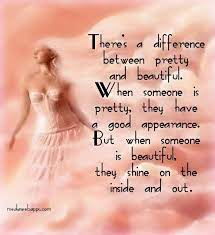 Beautiful Inside And Out Quotes Quotesgram