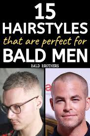15 Of The Best Hairstyles For Balding Men The Bald Brothers Balding Mens Hairstyles Haircuts For Balding Men Bald Men With Beards
