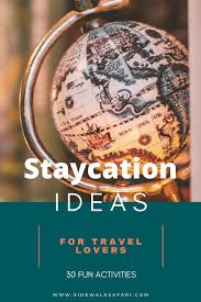 How To Be An Armchair Traveler When You Have To Stay Home In 2020 Fun Staycation Armchair Travel Staycation