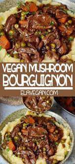 Vegan Mushroom Bourguignon In 2020 Vegan Main Dishes Vegetarian Vegan Recipes Soy Free Vegan