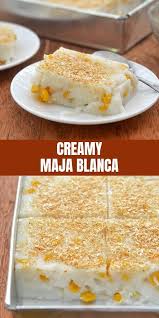 Maja Blanca Recipe Filipino Food Dessert Asian Desserts Filipino Dessert Recipes