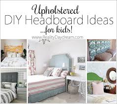 Read on to find out. Upholstered Headboard Ideas For Kids To Buy Or Diy