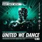 UNITED WE DANCE — Fete Music Hall