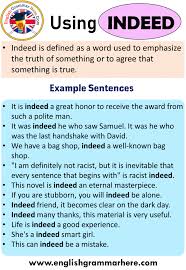 Using Indeed Definition And Example Sentences Using Indeed In This Lesson We Will Take A Look At Using English Grammar Learn English Grammar Learn English
