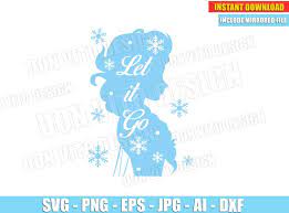 Download Frozen Elsa Let It Go Svg Dxf Png Disney Princess Clipart Cut Files