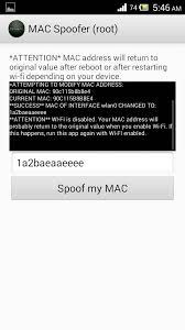 The new mac address will be avialable until you will restart your device. Mac Spoofer Root Android App Apk Com Jworksbr Macspoofer Download On Phoneky