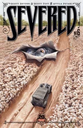 Severed #6 | Image Comics