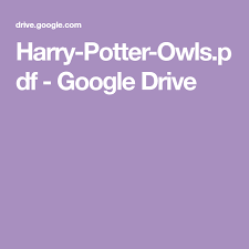 Dengan drive, file anda selalu bersama anda ke mana pun anda pergi. Harry Potter Owls Pdf Google Drive Harry Potter Theme Party Harry Potter Harry