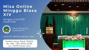 Vincentius a paulo kediri videos perayaan ekaristi hari minggu biasa xiii , minggu 27 juni 2021 pukul 17:00 wib Teks Misa Online 4 Juli 2021 Hari Minggu Biasa Xiv
