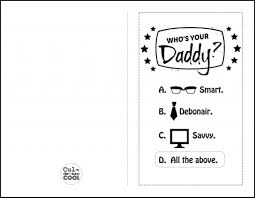 Printable Happy Birthday Dad Card Template Diy Printable Father S Day Card Who S Your Daddy Father S Day Card Template Diy Father S Day Cards Fathers Day Cards