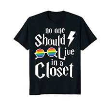 Mens No One Should Live In A Closet Shirt 3xl Black Coolt Geek Shirts Aesthetic T Shirts T Shirts For Women