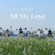 This boy band isn't just regarded in asia but is glorified across the entire globe . Stream Seventeen All My Love Acoustic Ver By Lucell13crt Listen Online For Free On Soundcloud
