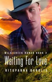 Waiting For Love (Wild Creek Ranch Book 2)