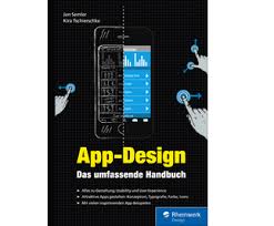 With product development apps, you can design moving mechanical systems on your device. App Design Alles Zu Gestaltung Usability Und Ux Rheinwerk Verlag