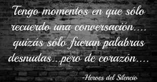 Hace Tiempo Heroes Del Silencio Frases Heroes Del Silencio Heroes Del Silencio Letras