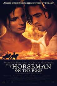 The Horseman On The Roof Wikipedia The Free Encyclopedia Romantic Movies Period Drama Movies Good Movies On Netflix