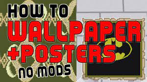 Before you use your poster, let's understand its dimensions and compare it to its counterparts. Minecraft How To Make Custom Wallpaper And Posters Creative Survival Youtube