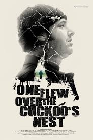 One Flew Over The Cuckoo S Nest Alternative Movie Poster Alternative Movie Posters Iconic Movie Posters Best Movie Posters