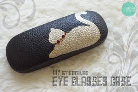 Diy Christmas Giftables Stenciled Eye Glasses Case Eyeglass Cases Diy Stencil Diy Eye Glasses Case