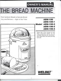The bread machine recipes welbilt. Oem Welbilt Dak Abm100 4 Bread Machine User And Similar Items